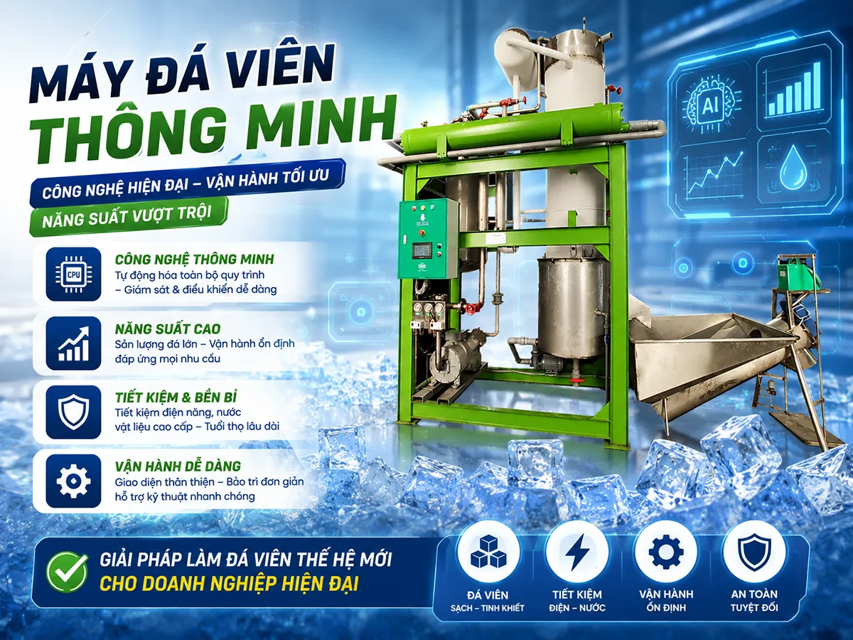 Máy đá viên thông minh là giải pháp hiện đại giúp nâng cao hiệu suất, tiết kiệm chi phí và đảm bảo quy trình sản xuất luôn vận hành ổn định