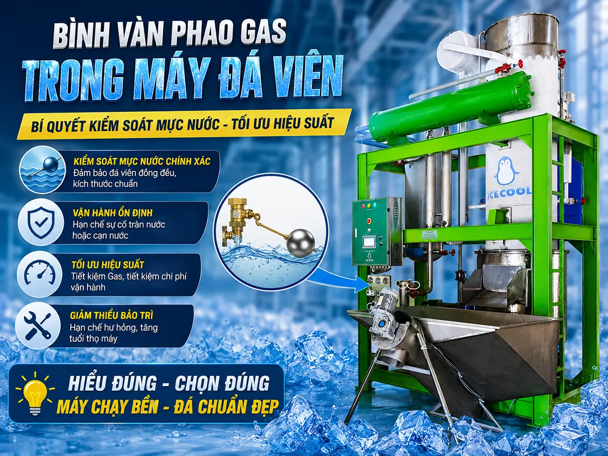 Bình van phao gas trong máy đá viên đóng vai trò quan trọng trong việc điều tiết lượng gas lỏng, giúp hệ thống làm lạnh vận hành ổn định và tối ưu hiệu suất làm đá