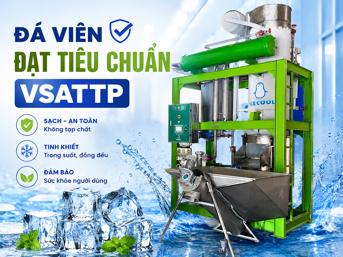 Sản xuất đá viên đạt tiêu chuẩn VSATTP không chỉ giúp đảm bảo an toàn cho người tiêu dùng mà còn là yếu tố bắt buộc để xây dựng uy tín và phát triển bền vững trong ngành thực phẩm