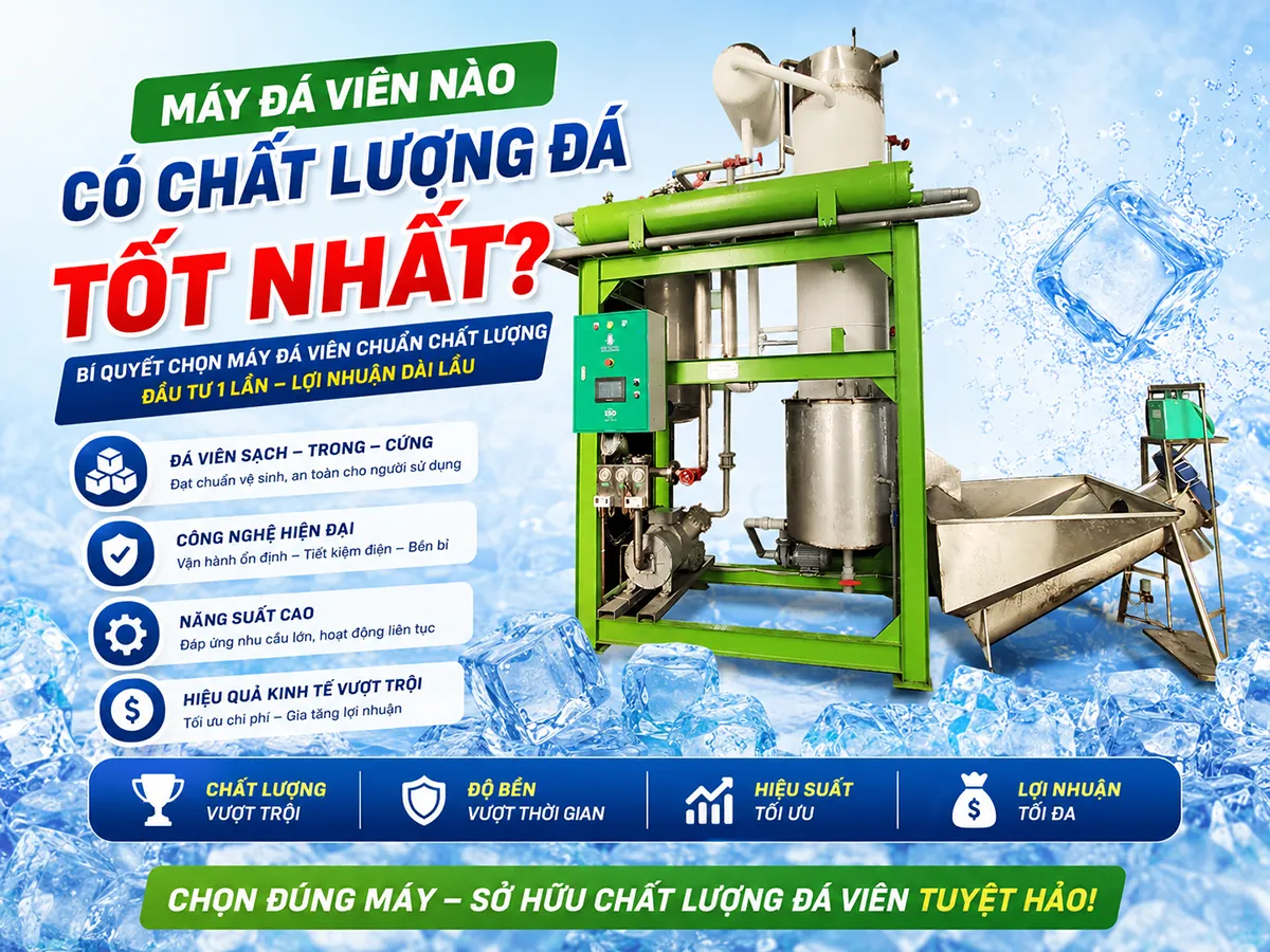 Khi tìm hiểu đầu tư sản xuất đá viên, nhiều người luôn đặt câu hỏi Máy đá viên nào có chất lượng đá tốt nhất để đảm bảo viên đá trong suốt, cứng chắc và đạt tiêu chuẩn vệ sinh an toàn thực phẩm.