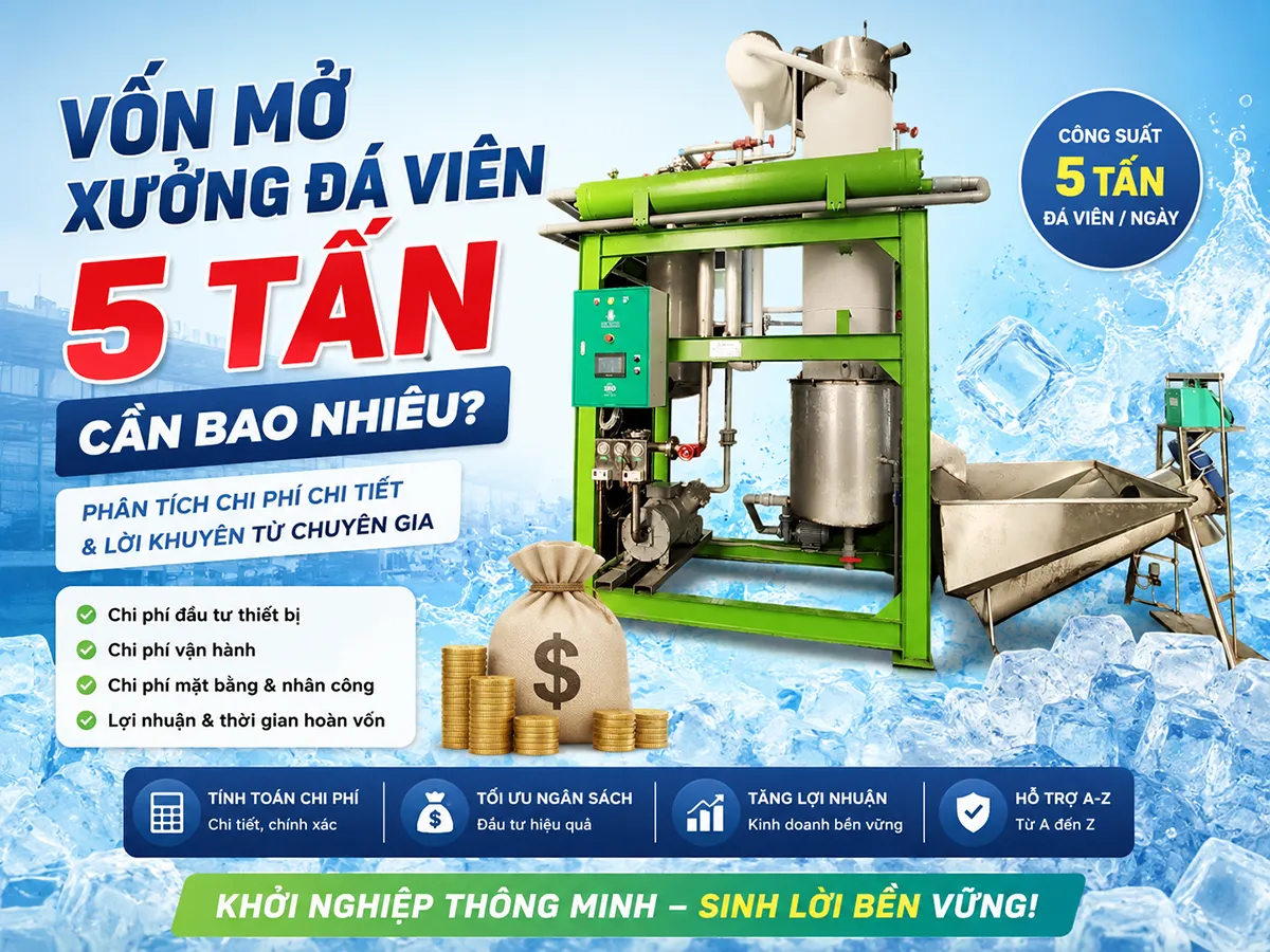 Nhiều người khi tìm hiểu kinh doanh đá sạch thường thắc mắc vốn mở xưởng đá viên 5 tấn cần bao nhiêu để có thể đầu tư hệ thống máy móc, nhà xưởng và vận hành sản xuất hiệu quả ngay từ giai đoạn đầu
